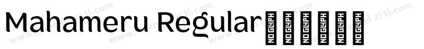 Mahameru Regular字体转换